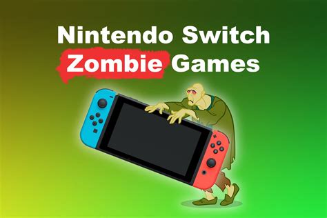 23 Top Nintendo Switch Zombie Games [Ranked.